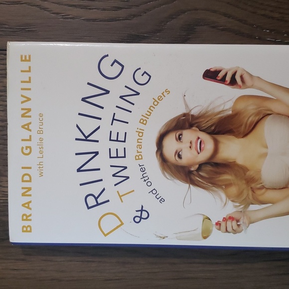 Drinking & Tweeting and other Brandi Blunders by Brandi Glanville - Picture 6 of 6